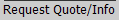 Request Quote/Info